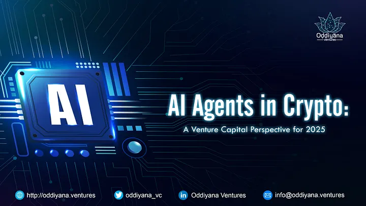 AI Agents in Crypto: A Venture Capital Perspective for 2025